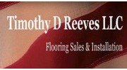 Timothy D Reeves Flooring Sales & Installation